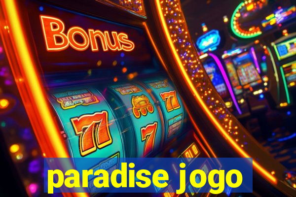 paradise jogo